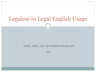 Legalese in Legal English Usage