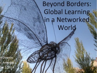 Beyond Borders: Global Learning in a Networked World
