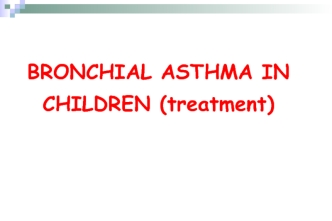 Bronchial asthma in children (treatment)