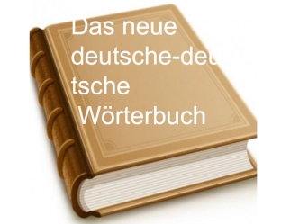 Das neue deutsche-deutsche Wörterbuch