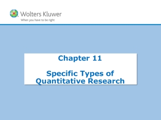 Specific types of quantitative research