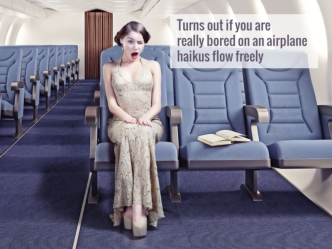 13 Things You Might Think On An Airplane, If You Only Think In Haiku