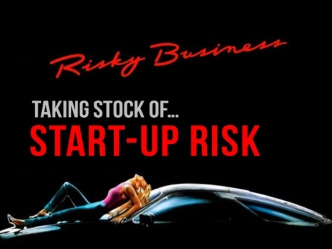 Taking Stock of Startup Risk