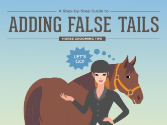 Horse Grooming Tips - A Step-by-Step Guide to Adding False Tails