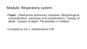 Respiratory system