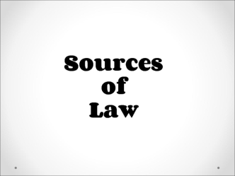 Sources of Law