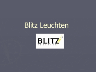 Blitz Leuchten