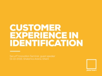 Customer Experience in Digital Identification