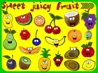 Sweet juicy fruit. Game