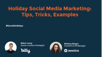 Holiday Social Media Marketing: Tips, Tricks, Examples
