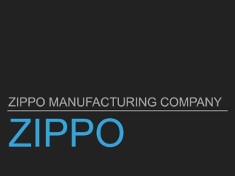 Zippo manufacturing company