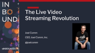 The Live Video 
Streaming Revolution