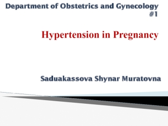 Hypertension in Pregnancy