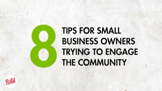 Engaging a Small Business with Community