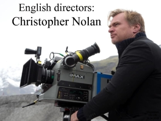 English directors: Christopher Nolan