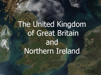 The United Kingdom of Great Britain and Northern Ireland