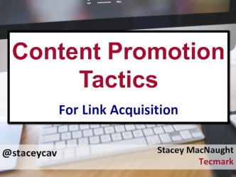 Content Promotion Tactics

For Link Acquisition
