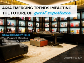 The Future of Travel and the Guest Experience
