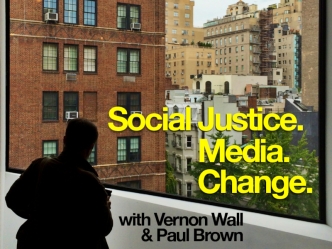 Social Justice. Social Good. Social Media. Social Change.