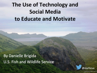 The Use of Technology and Social Media to Educate and Motivate