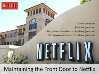 Maintaining the Front Door to Netflix