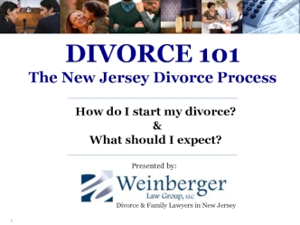 DIVORCE 101The New Jersey Divorce Process