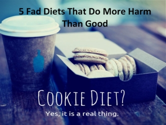 5 Fad Diets That Do More Harm Than Good