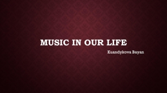 Music in our life