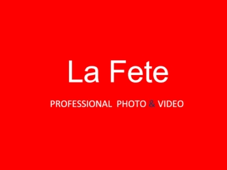 La Fete