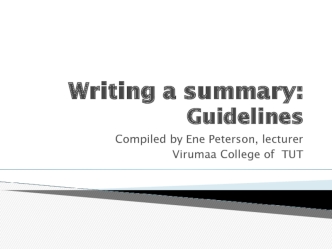 Writing a summary: Guidelines