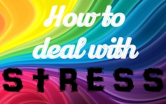 How to deal with stress