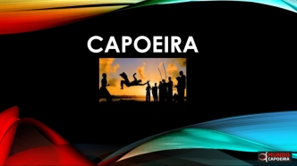 Capoeira. Капоэ́йра