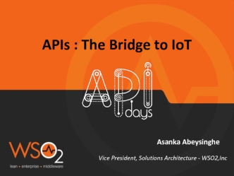 APIs : The Bridge to IoT