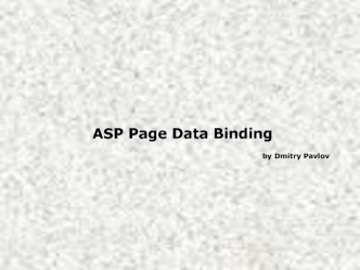 ASP Page Data Binding