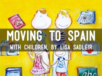 Moving to Spain