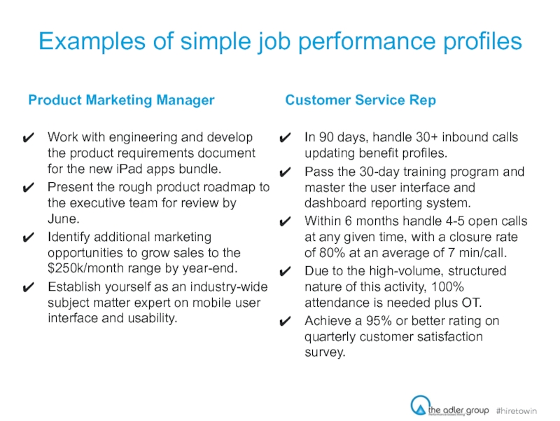 Examples of simple job performance profiles Product Marketing ManagerWork with engineering