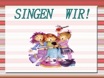 SINGEN  WIR!