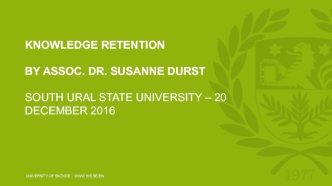 Knowledge retention. Dr. Susanne Durs