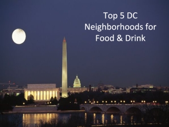 Top 5 DC Neighborhoods for Food & Drink