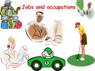 Jobs and occupations