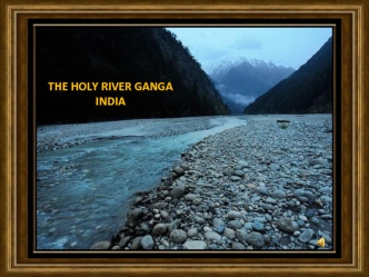 THE HOLY RIVER GANGA  INDIA