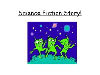 Science Fiction Story