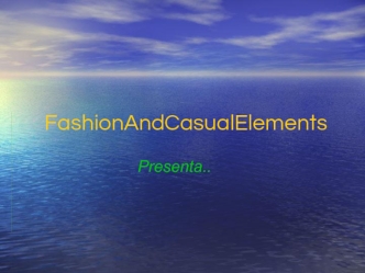 FashionAndCasualElements