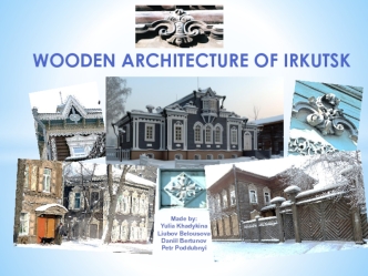 Wooden architecture of Irkutsk