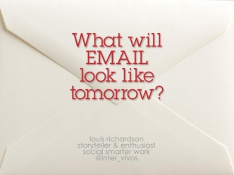 Emails of Tomorrow