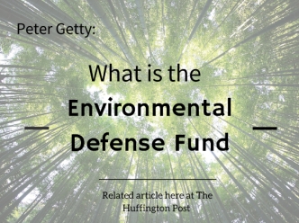 What is the Environmental Defense Fund