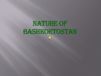 Beautiful nature of Bashkortostan