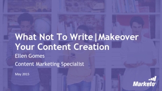 What Not To Write|Makeover Your Content Creation