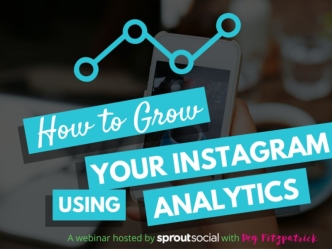 How to Grow Your Instagram Using Analytics