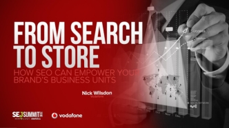 From Search to Store: How SEO Can Empower Your Brand’s Business Units